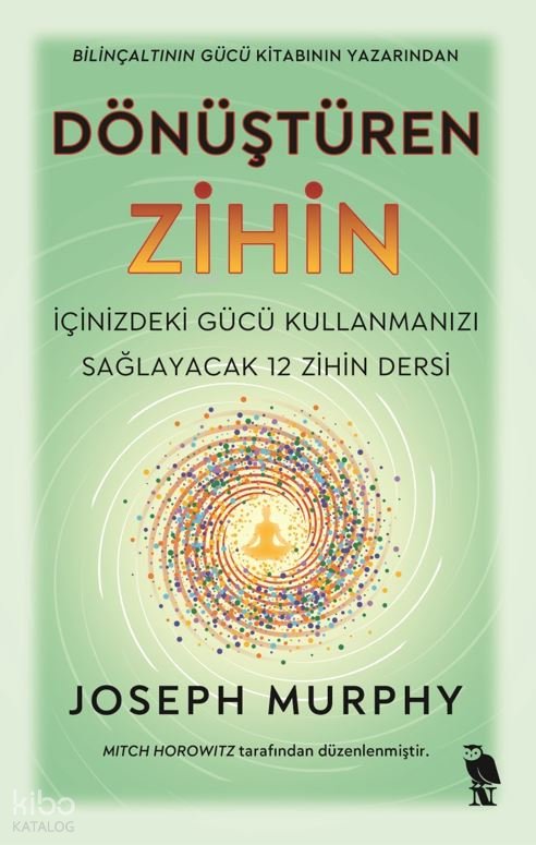 Dönüştüren Zihin - Joseph Murphy