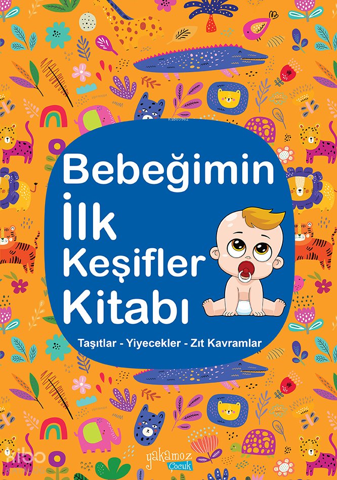 Bebeğimin İlk Keşifler Kitabı