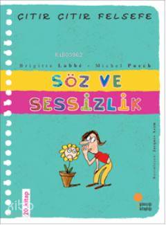 Söz ve Sessizlik