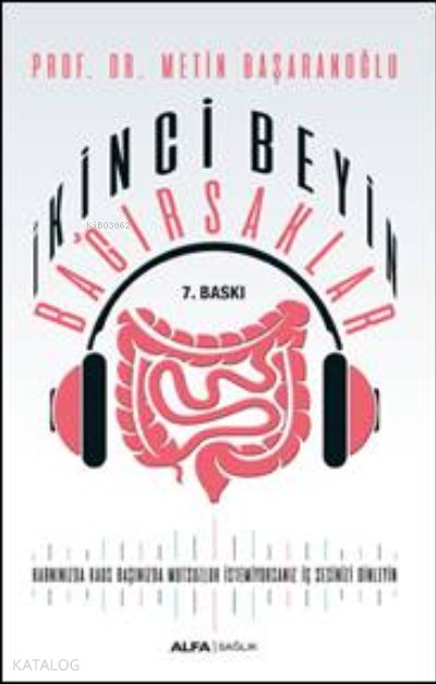 İkinci Beyin Bağırsaklar