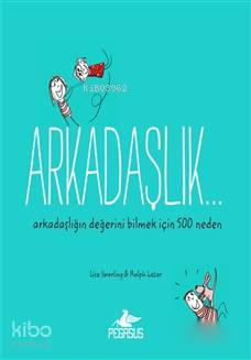 Arkadaşlık...