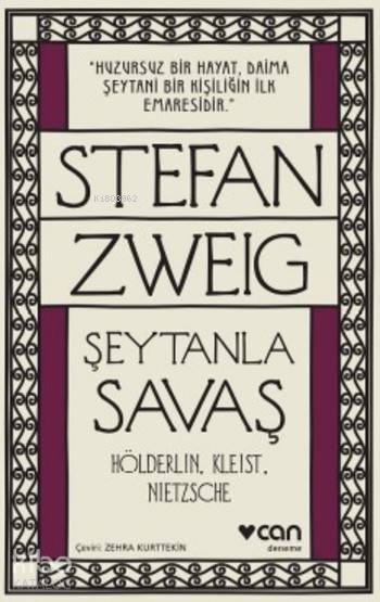 Şeytanla Savaş - Stefan Zweig