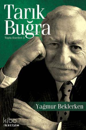 Yağmur Beklerken - Tarık Buğra