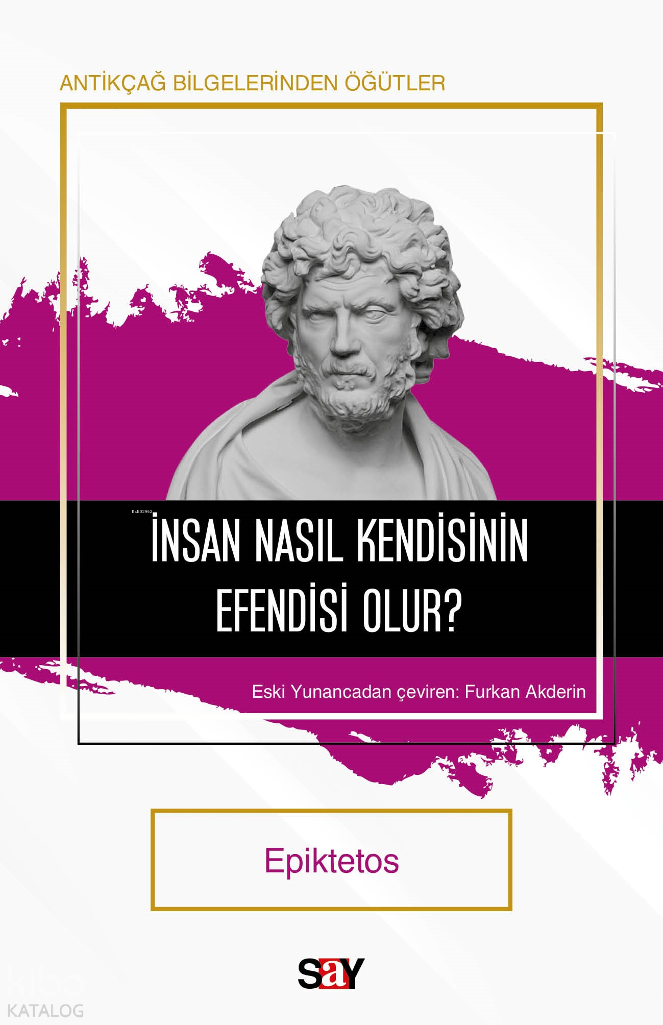 İNSAN NASIL KENDİ EFENDİSİ OLUR