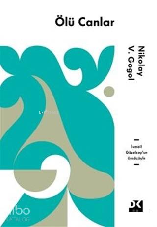 Ölü Canlar - Nikolay Vasilyeviç Gogol