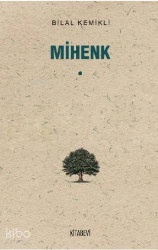Mihenk - Bilal Kemikli