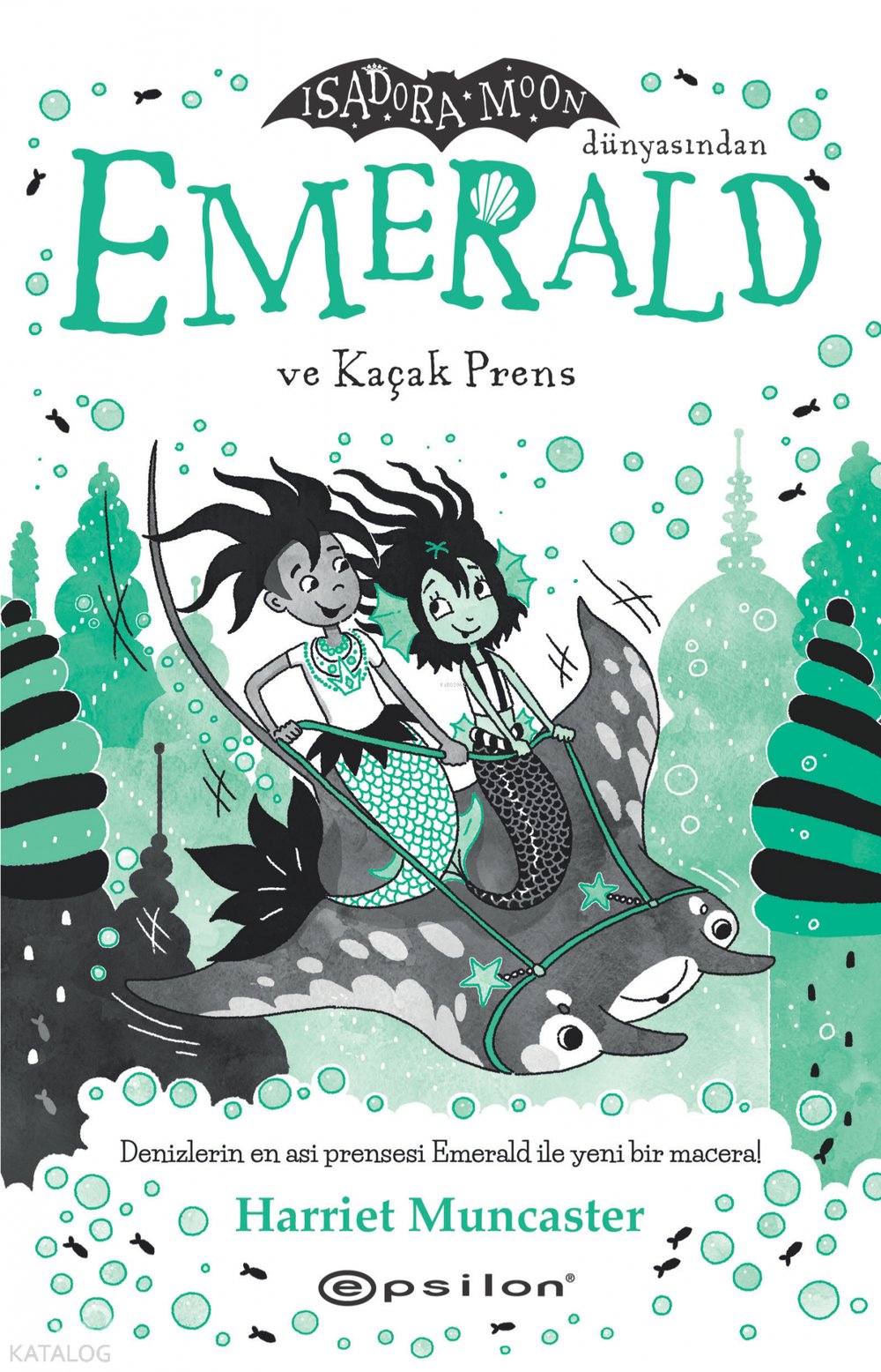 Emerald ve Kaçak Prens - Harriet Muncaster