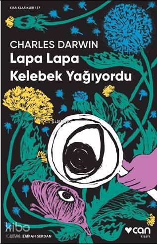 Lapa Lapa Kelebek Yağıyordu - Charles Darwin