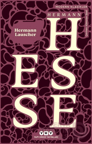 HERMANN LAUSCHER / HERMANN HESSE