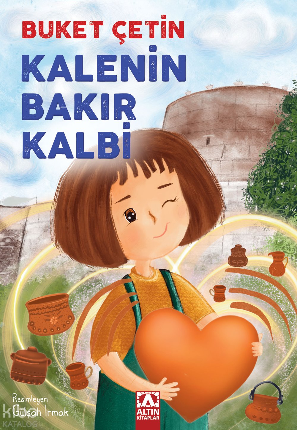 Kalenin Bakır Kalbi - Buket Çetin