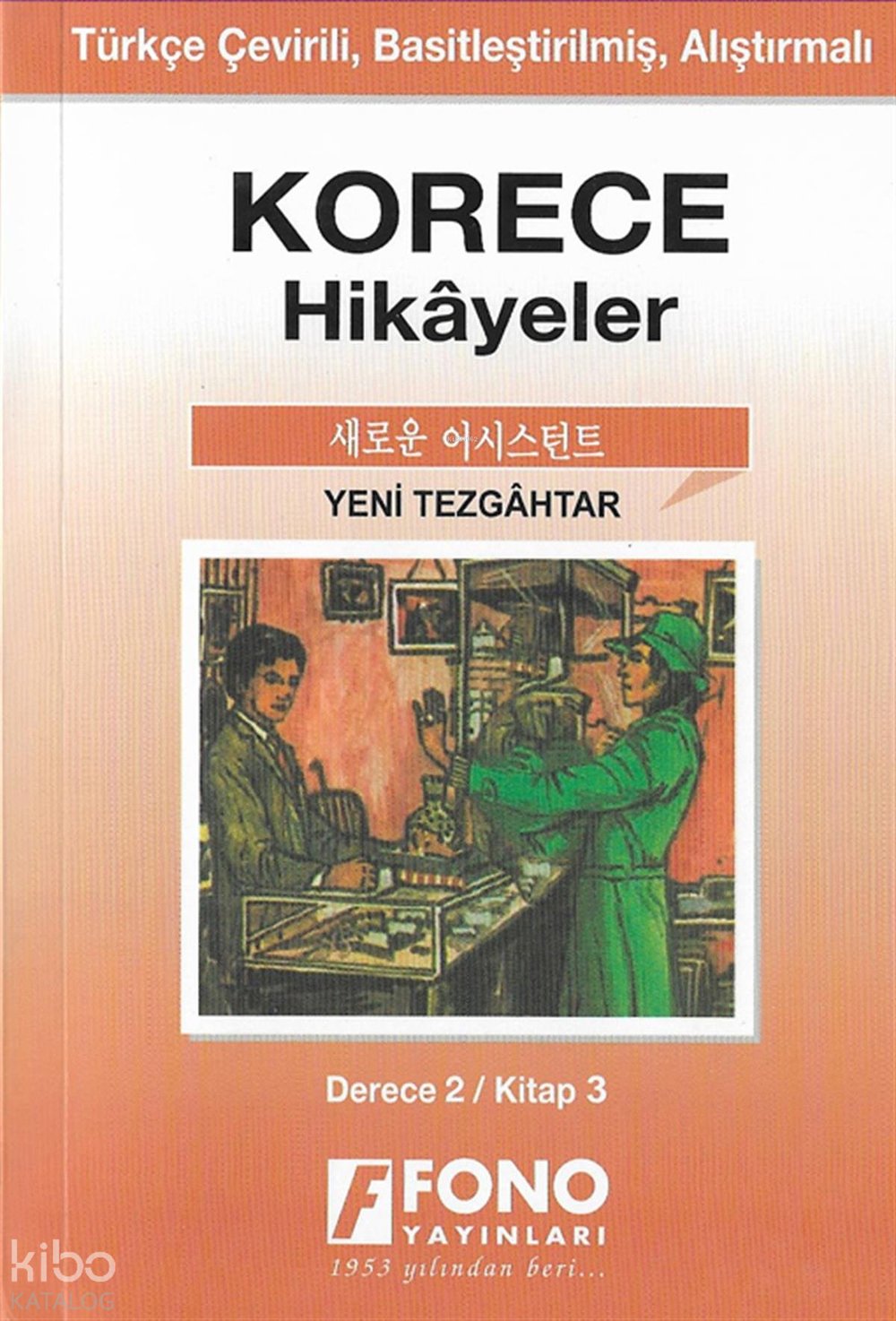 Korece Hikayeler - Yeni Tezgahtar (Derece 2)