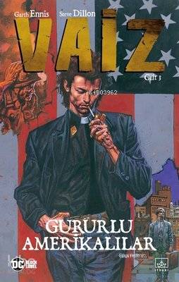 Vaiz Cilt 3: Gururlu Amerikalılar - Garth Ennis