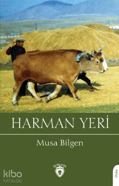 Harman Yeri - Musa Bilgen