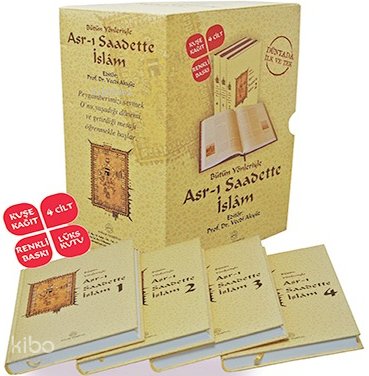 Bütün Yönleriyle Asr-ı Saadette İslâm (4 Cilt - Ciltli)