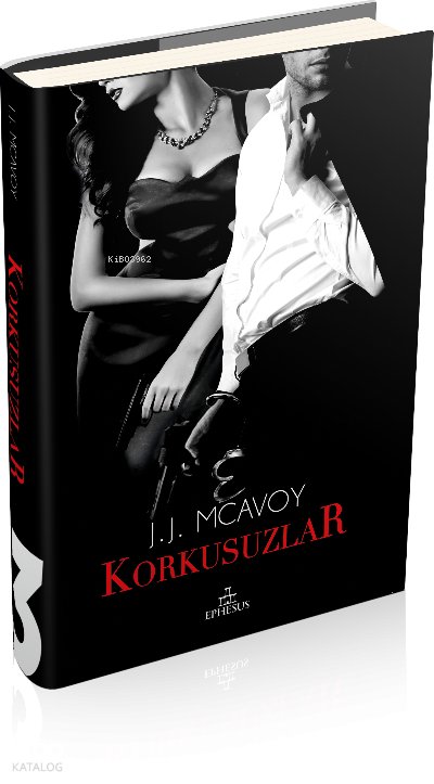 Korkusuzlar (Ciltli) - J.J. McAvoy