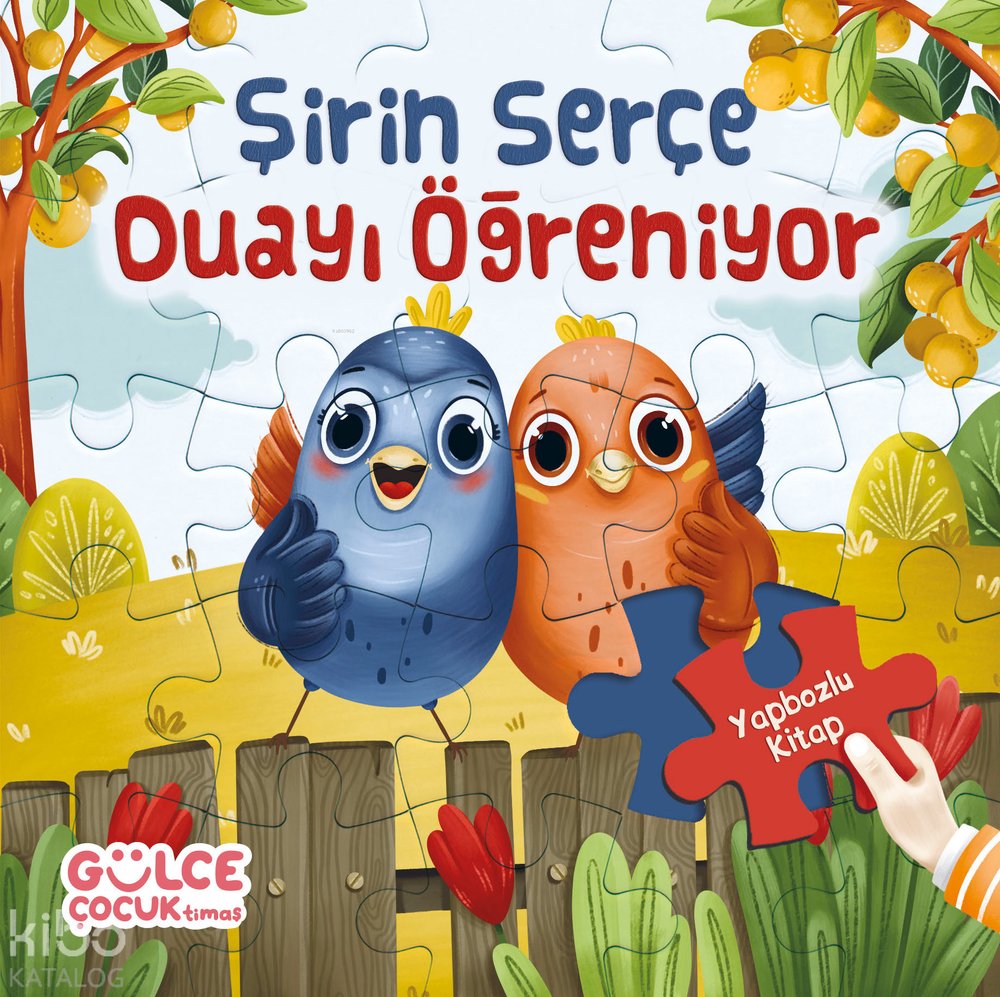 Şirin Serçe Duayı Öğreniyor - Yapbozlu Kitap 4 - Şevval Tiryaki