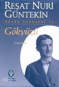 Gökyüzü - Reşat Nuri Güntekin