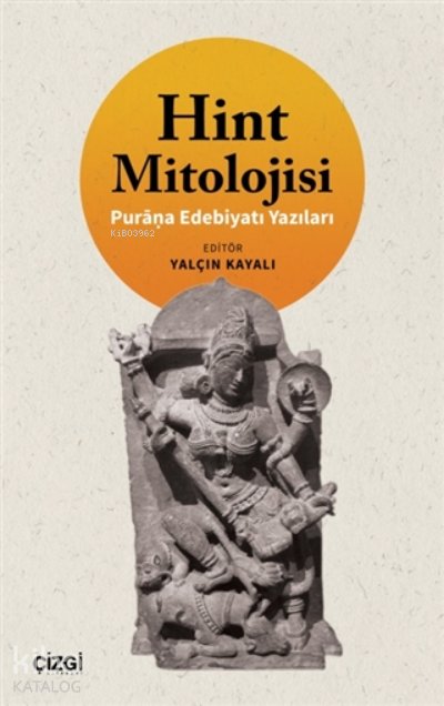 Hint Mitolojisi - Yalçın Kayalı