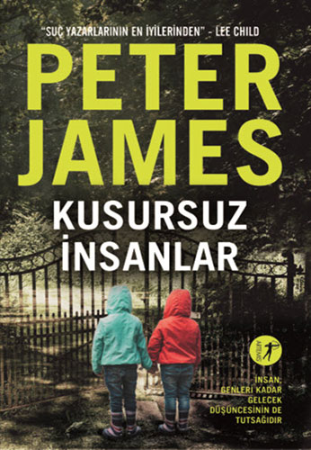 Kusursuz İnsanlar - Peter James