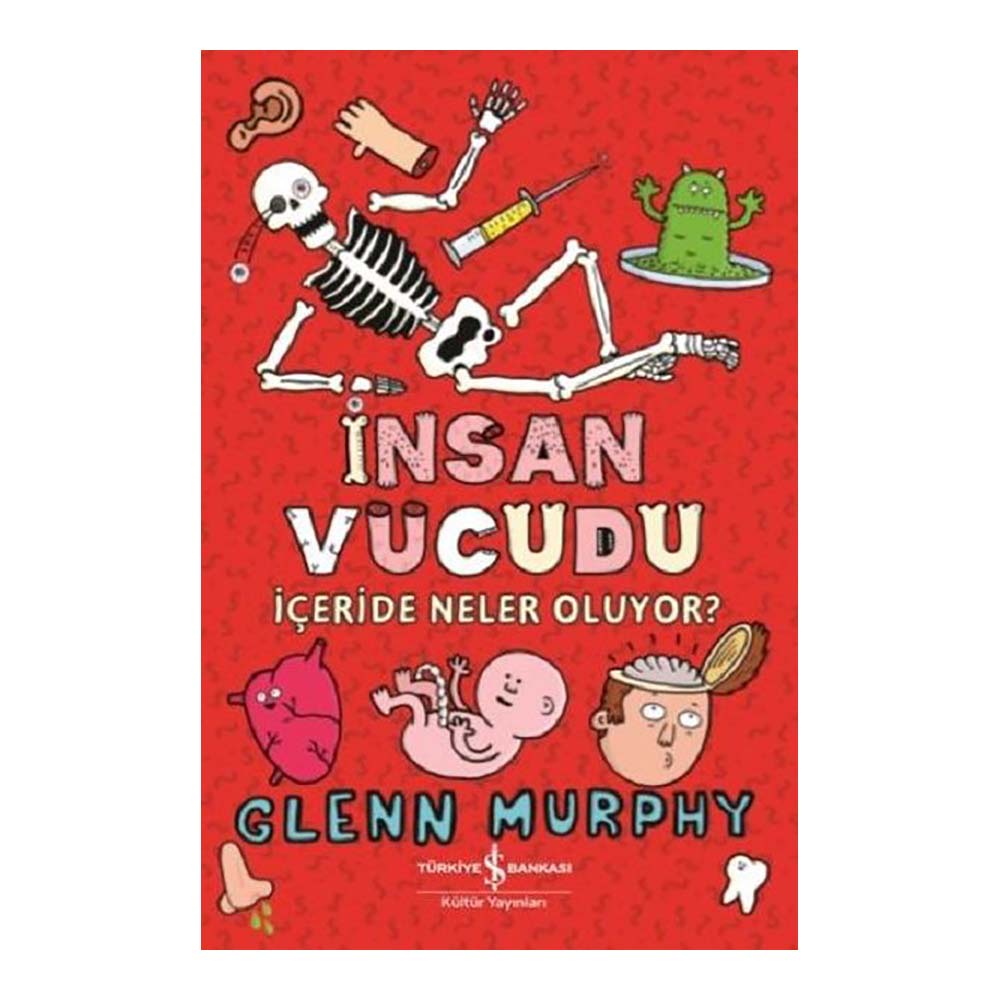 İNSAN VÜCUDU İÇERDE NELER OLUYOR ?