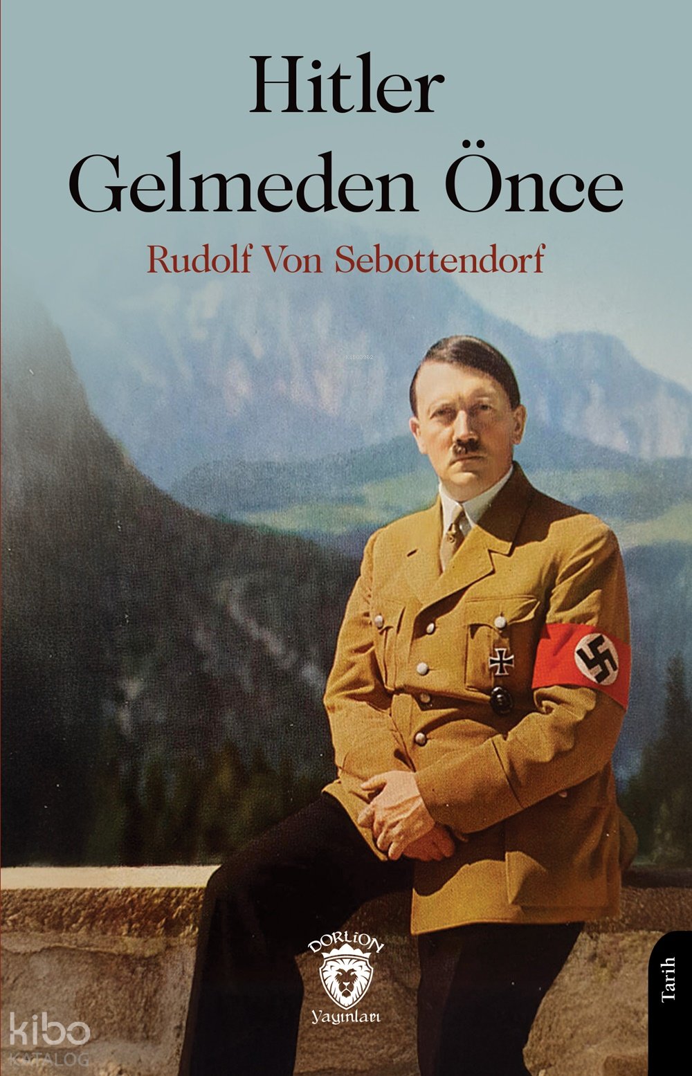Hitler Gelmeden Önce