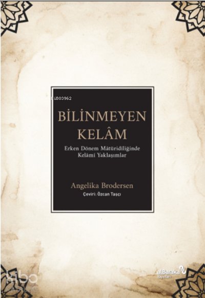 Bilinmeyen Kelâm: