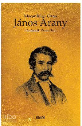 Macar Bilge Ozan Janos Arany - Dursun Ayan