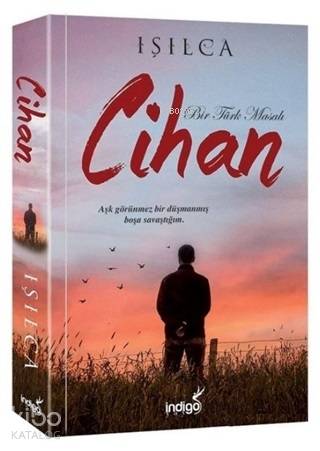 Cihan - Bir Türk Masalı - Işıl Parlakyıldız