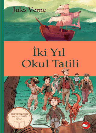 KLASİKLERİ OKUYORUM - İKİ YIL OKUL TATİLİ (CİLTLİ)