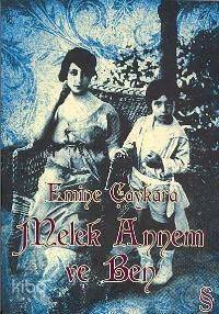 Melek Annem ve Ben - Emine Çaykara