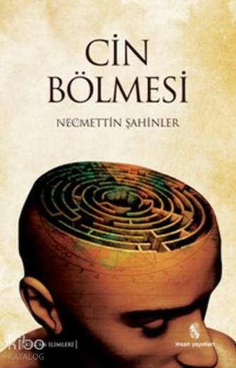 Cin Bölmesi - Necmettin Şahinler
