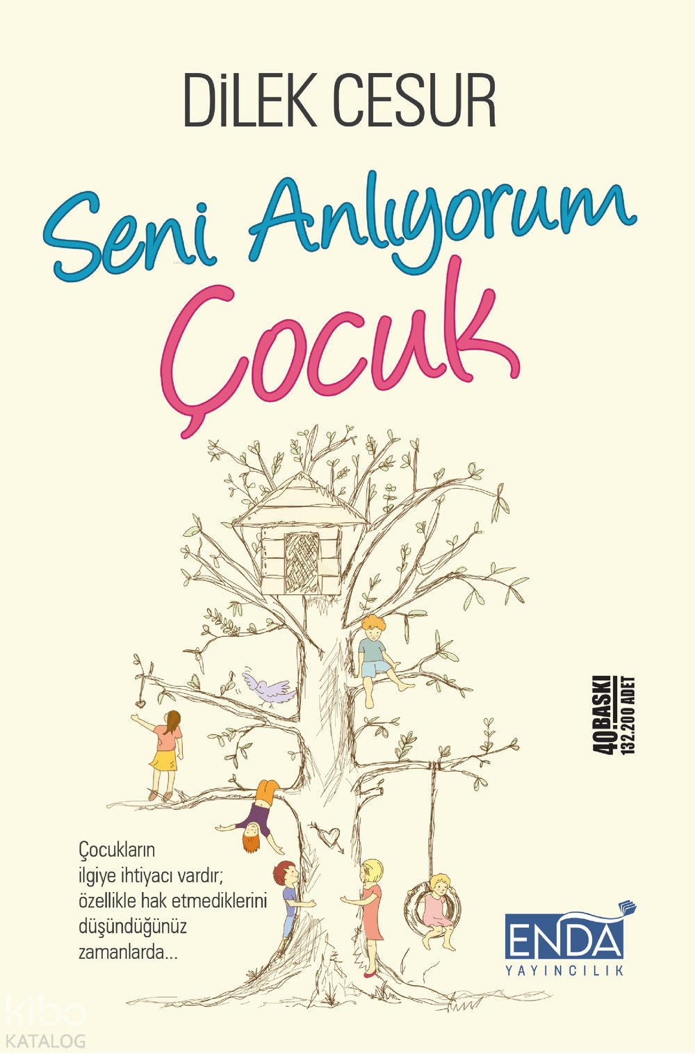 Seni Anlıyorum Çocuk - Dilek Cesur