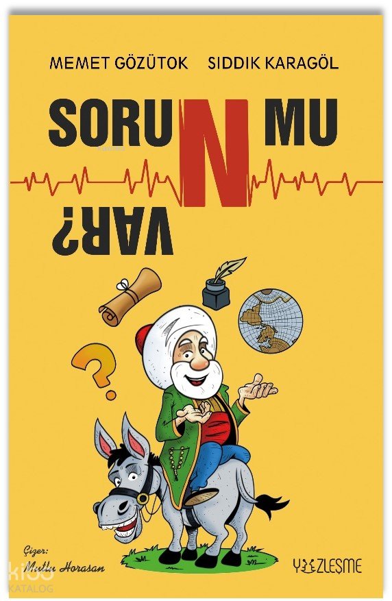 Sorun Mu Var?