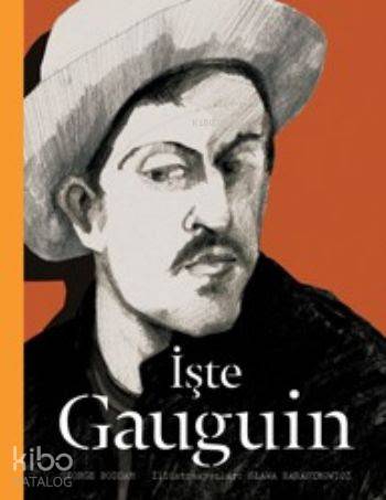 İşte Gauguin - George Roddam