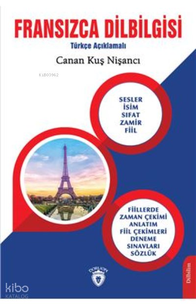 Fransızca Dilbilgisi Türkçe Açıklamalı