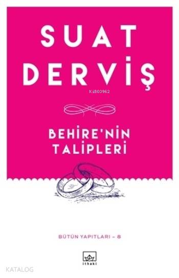 Bahire'nin Talipleri - Suat Derviş