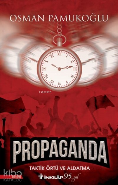 Propaganda - Osman Pamukoğlu