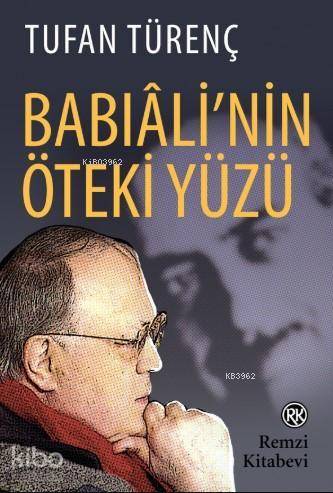 Babıâli'nin Öteki Yüzü