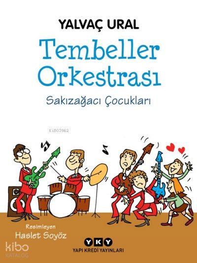 Tembeller Orkestrası - Yalvaç Ural