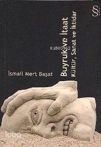 Buyruk ve İtaat