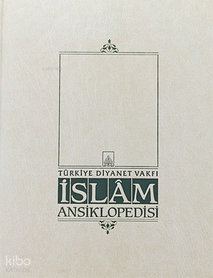 İslam Ansiklopedisi 42. Cilt Tütün Vehran (Ciltli)