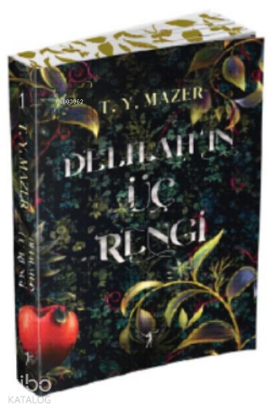 Delilah'ın Üç Rengi - T.Y. Mazer