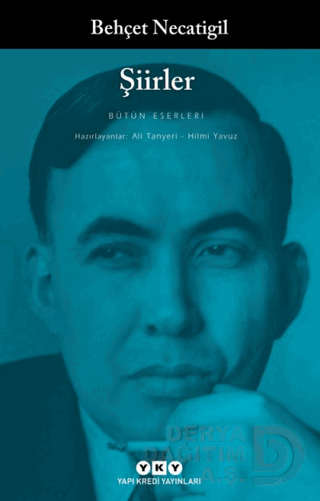 ŞİİRLER (BEHÇET NECATİGİL)