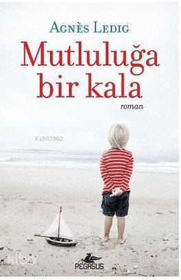 Mutluluğa Bir Kala