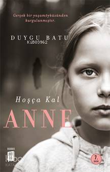 Hoşça Kal Anne - Duygu Batu