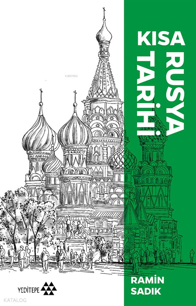 KISA RUSYA TARİHİ