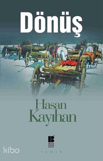 Dönüş - Hasan Kayıhan