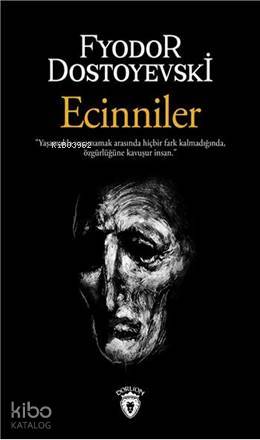 Ecinniler - Fyodor Mihayloviç Dostoyevski
