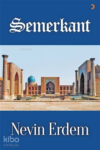 Semerkant - Nevin Erdem