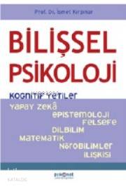 BİLİŞSEL PSİKOLOJİ (KOGNİTİF YETİLER)